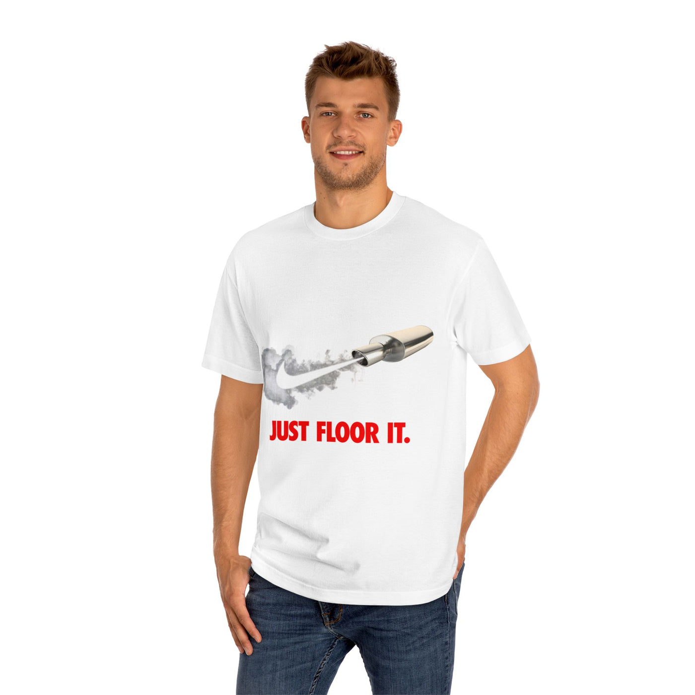 Just Floor it Car lovers T shirt