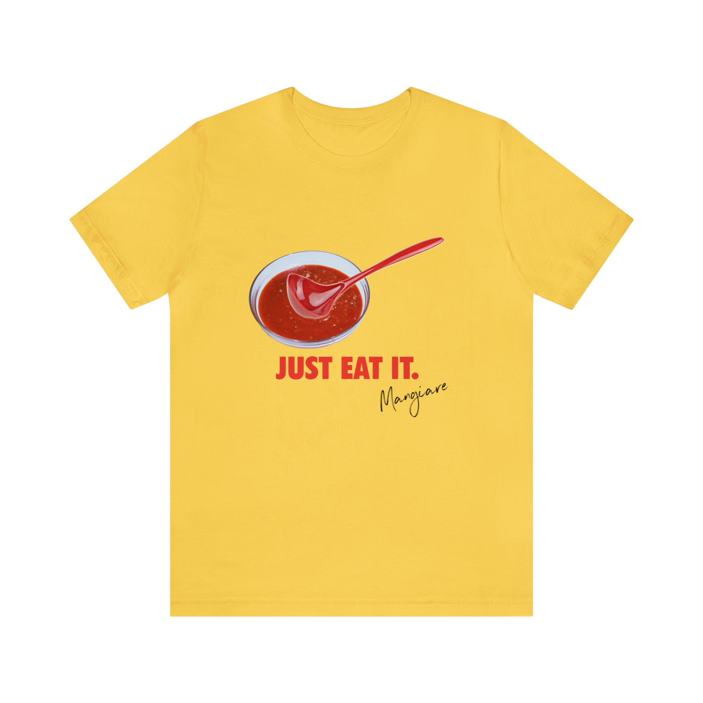 Just Eat It Italian theme T shirt